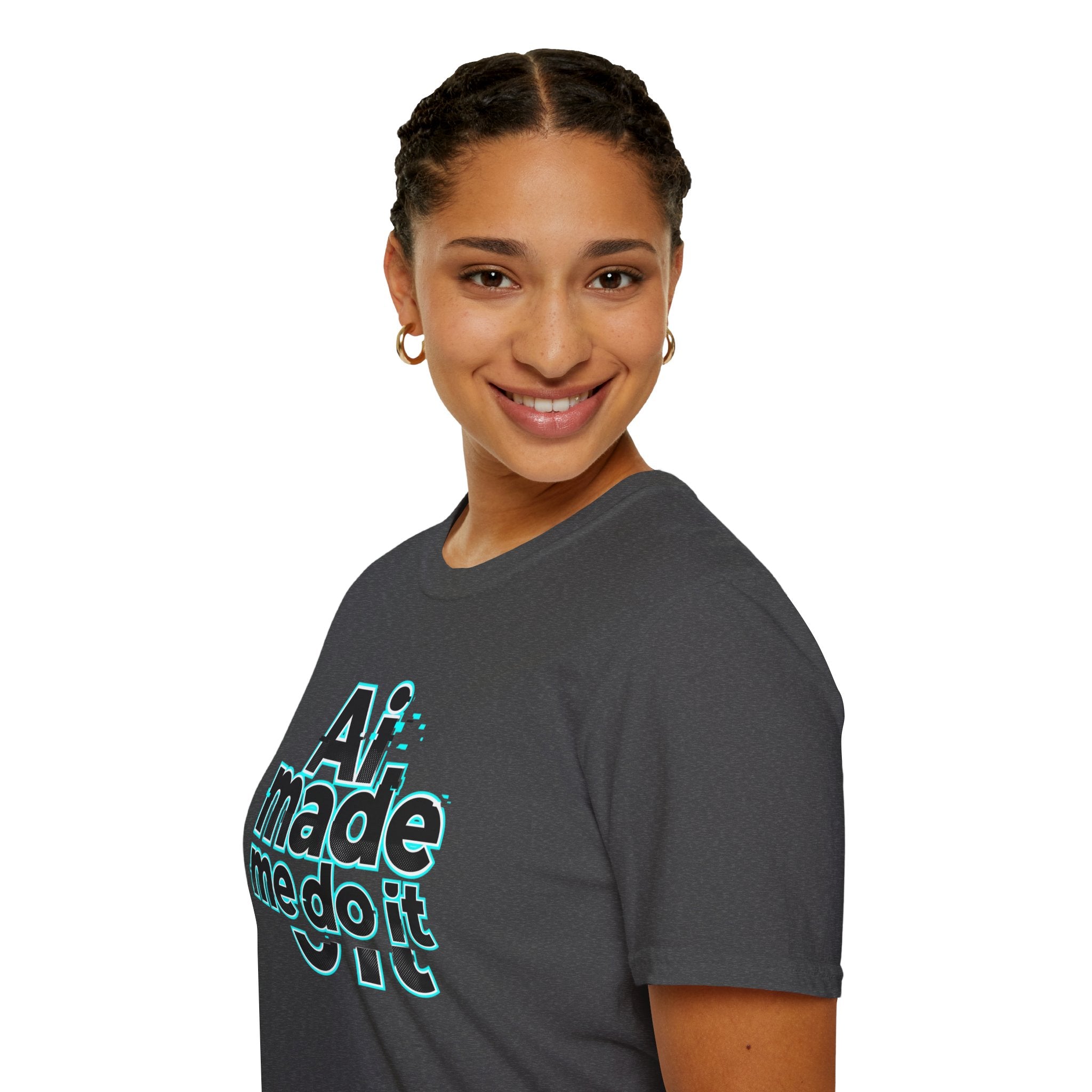Ai Made me tee