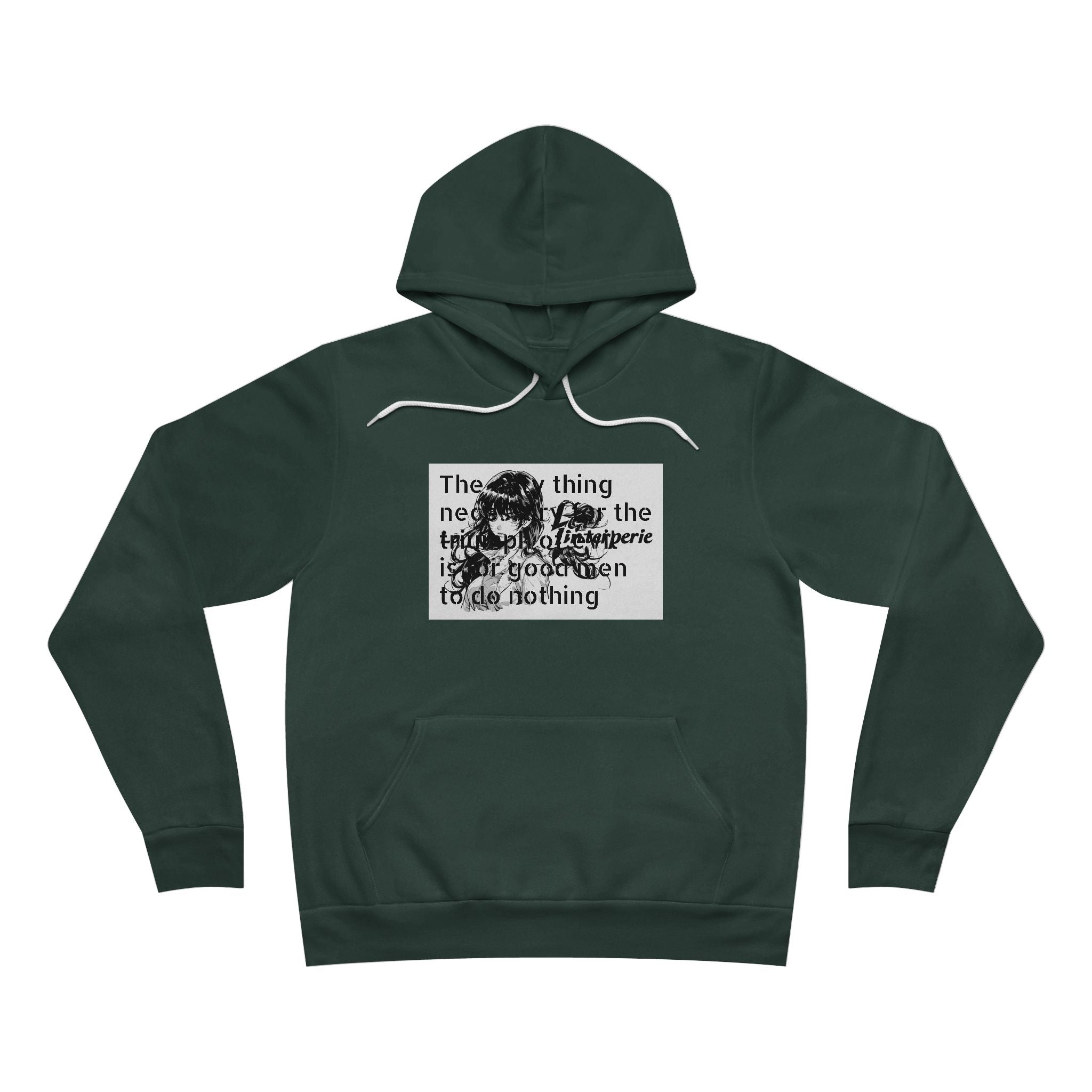 Evil Quote Fleece Pullover Hoodie