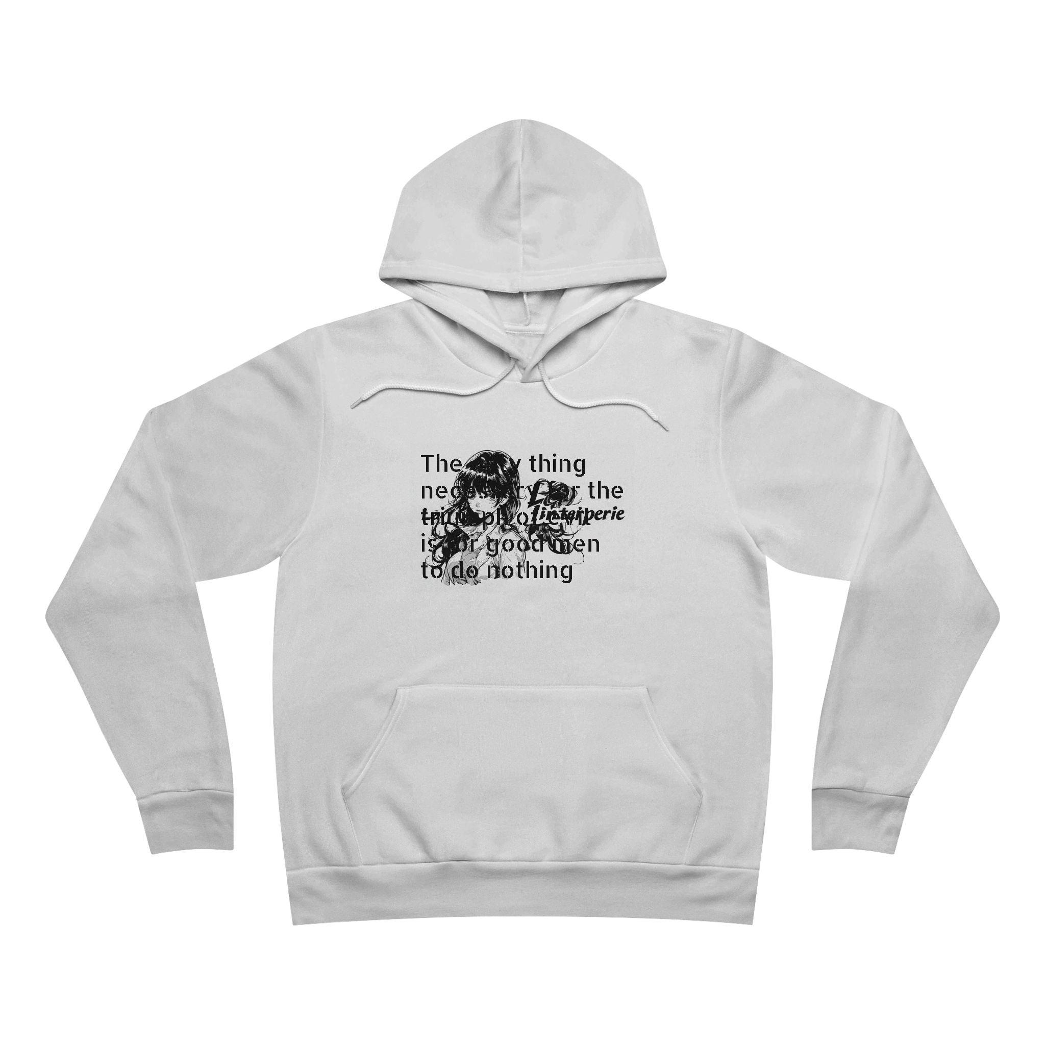 Evil Quote Fleece Pullover Hoodie