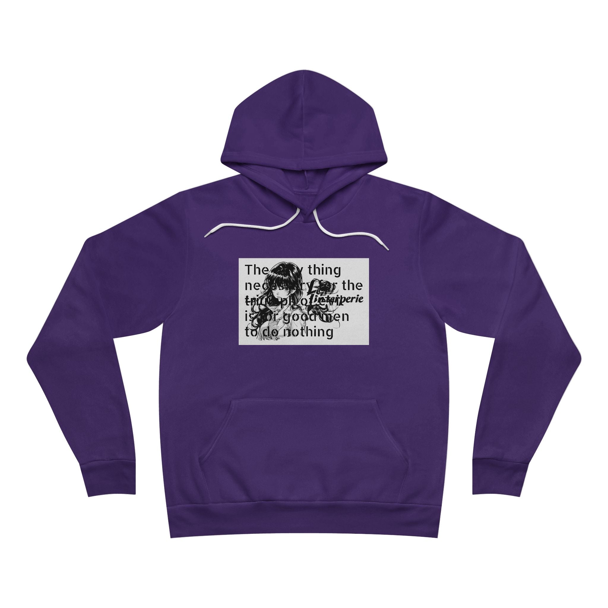Evil Quote Fleece Pullover Hoodie