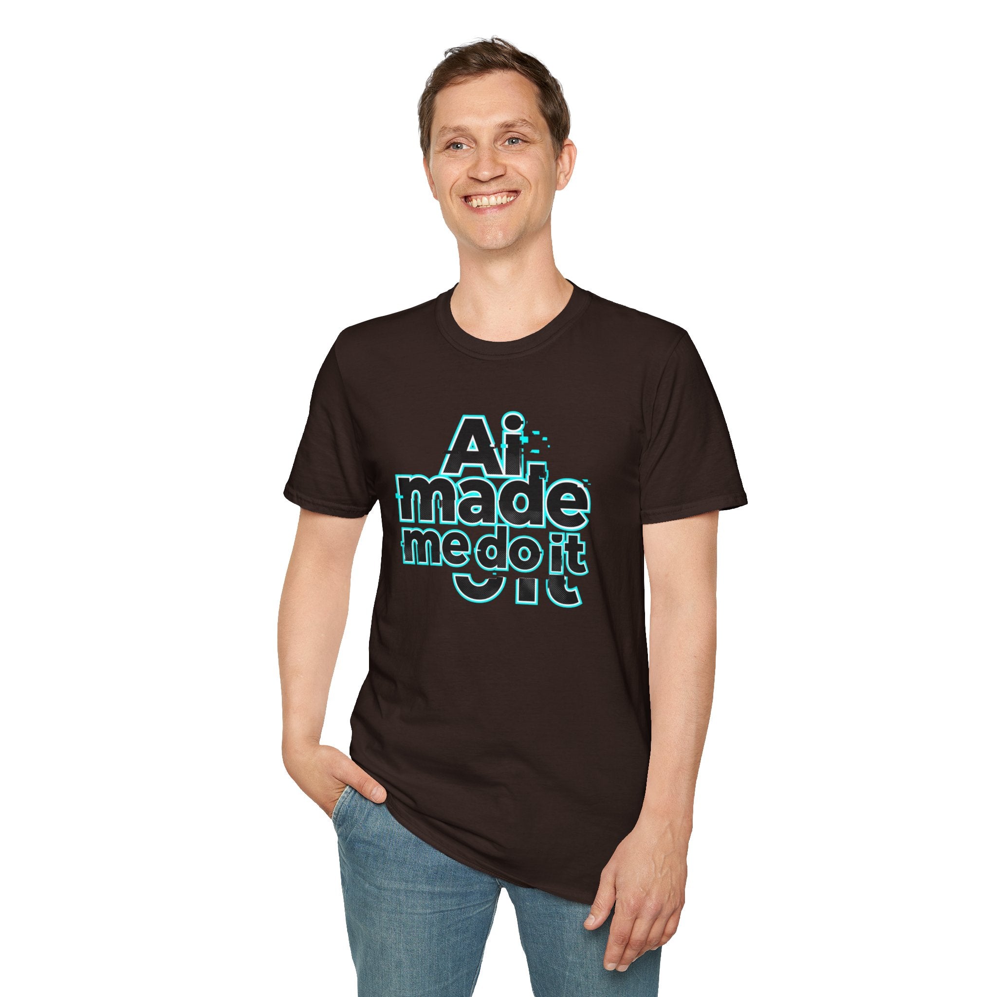 Ai Made me tee